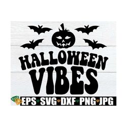 Halloween Vibes, Cute Halloween SVG For Kids, Halloween SVG For Candy Bag, Halloween svg, Kids Halloween SVG, Digital Do