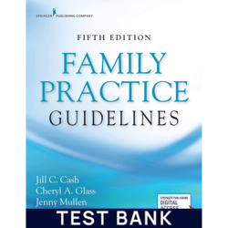 Test Bank for Family Practice Guidelines 5th Edition Test Bank