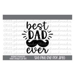 best dad ever svg, best dad ever png, best dad svg, best dad png, best dad ever shirt svg, best dad ever cup svg, best d
