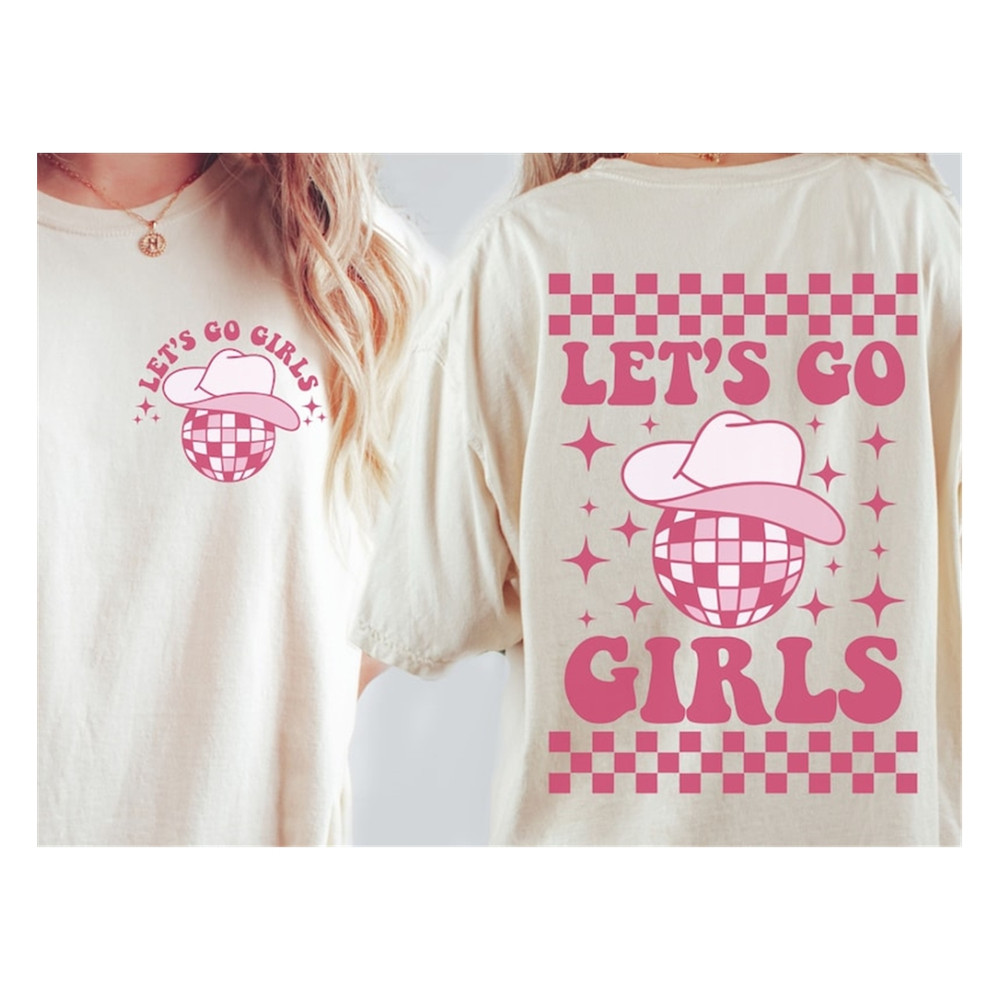 MR-710202375429-lets-go-girls-svg-png-girls-shirt-svg-cowgirl-png-image-1.jpg