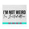 MR-710202375645-i-am-not-weird-i-am-limited-edition-svg-unique-child-mom-image-1.jpg