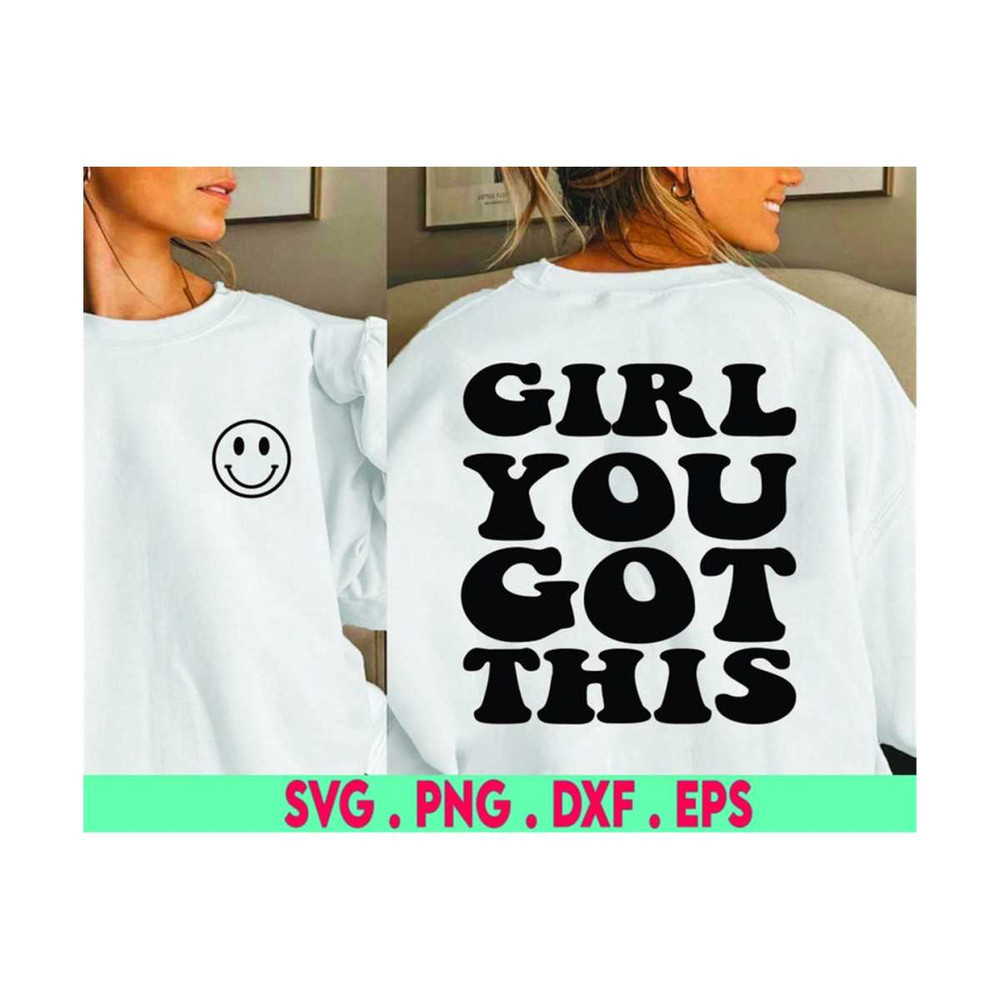 MR-7102023879-girl-you-got-this-svg-cut-file-positive-quote-affirmation-image-1.jpg