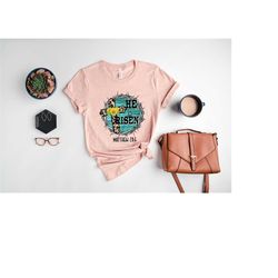 he is risen sweater, religious easter shirt, easter sweatshirt, bible easter, women easter tee, easter gift, easter hood