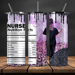 Nurse Tumbler PNG, Nurse Tumbler  Wrap , Gift For Nurse 04