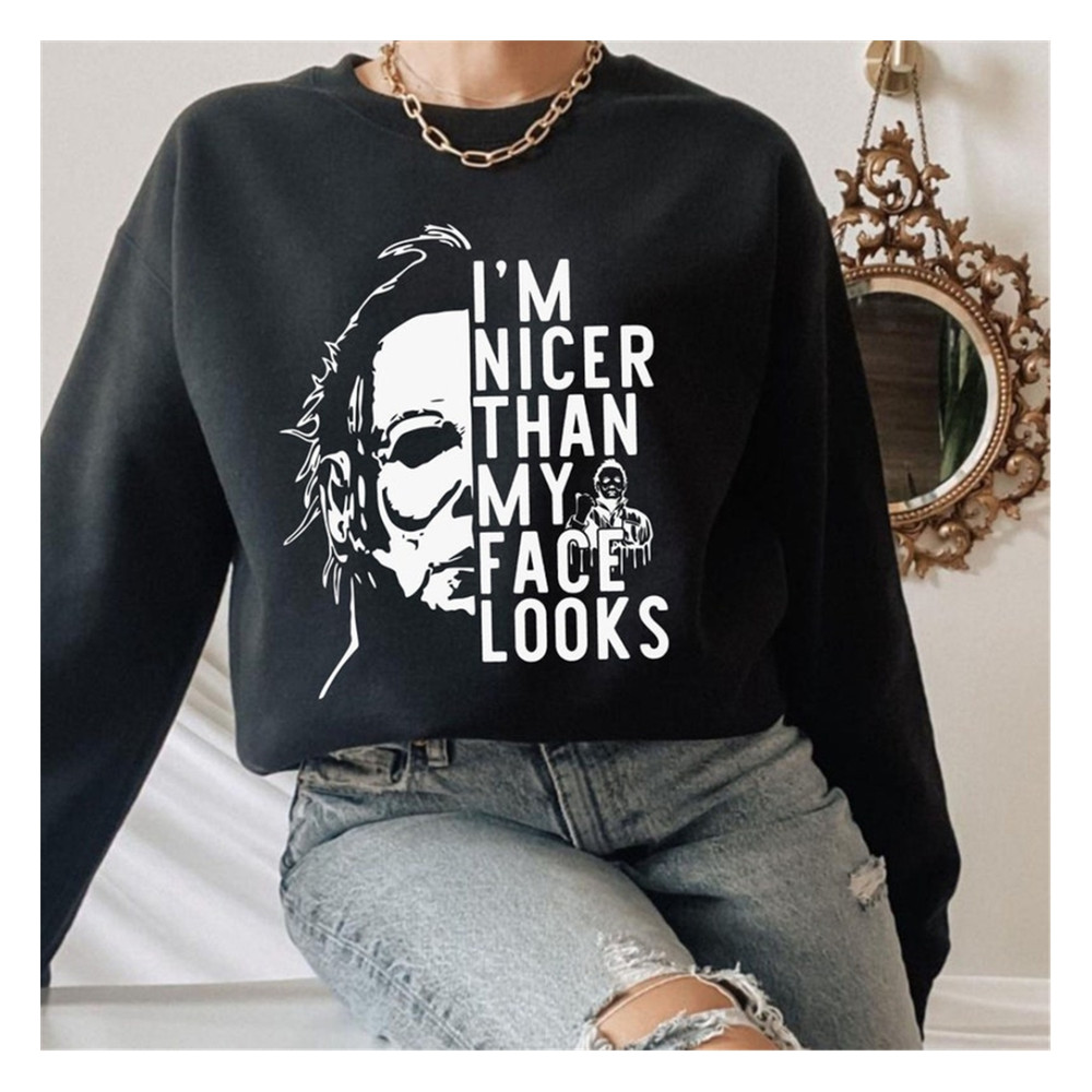 MR-710202381748-michael-myers-im-nicer-than-my-face-looks-svg-horror-image-1.jpg