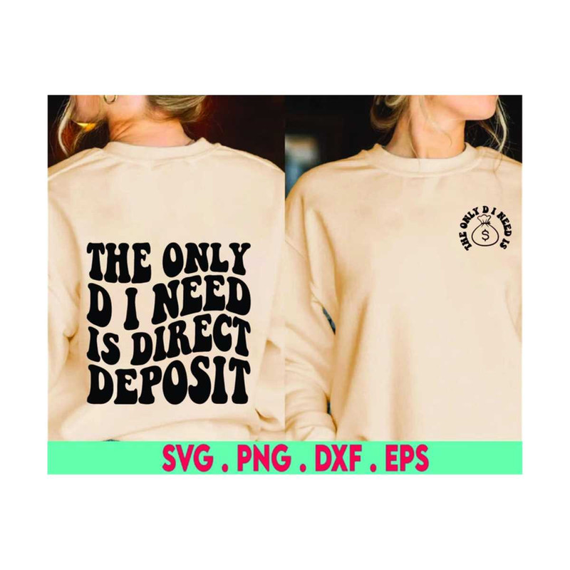 MR-710202382756-the-only-d-i-need-is-direct-deposit-png-svg-strong-women-svg-image-1.jpg