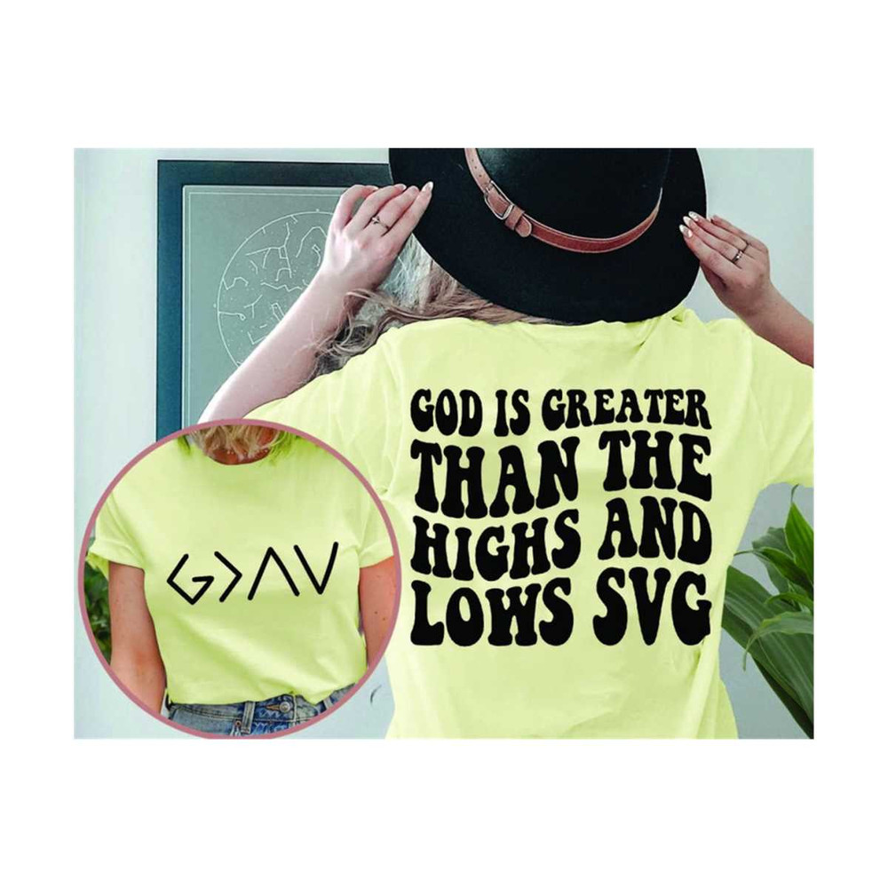 MR-710202383335-god-is-greater-than-the-highs-and-lows-svg-and-png-bible-image-1.jpg