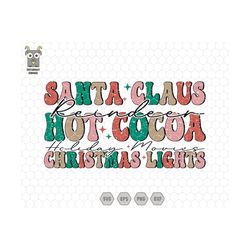 santa claus reindeer hot cocoa holiday movie christmas svg, trendy christmas svg, retro xmas svg, merry christmas, chris