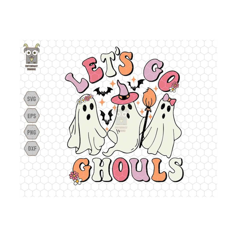 MR-71020238524-lets-go-ghouls-svg-halloween-svg-spooky-svg-files-cute-image-1.jpg