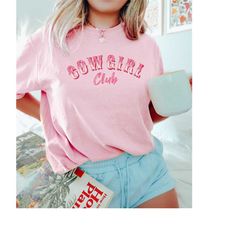 cowgirl club shirt for women, comfort colors tshirt, vintage western graphic tee, southern country shirt, howdy texas sh
