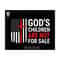 MR-71020239232-gods-children-are-not-for-sale-svg-funny-quote-image-1.jpg