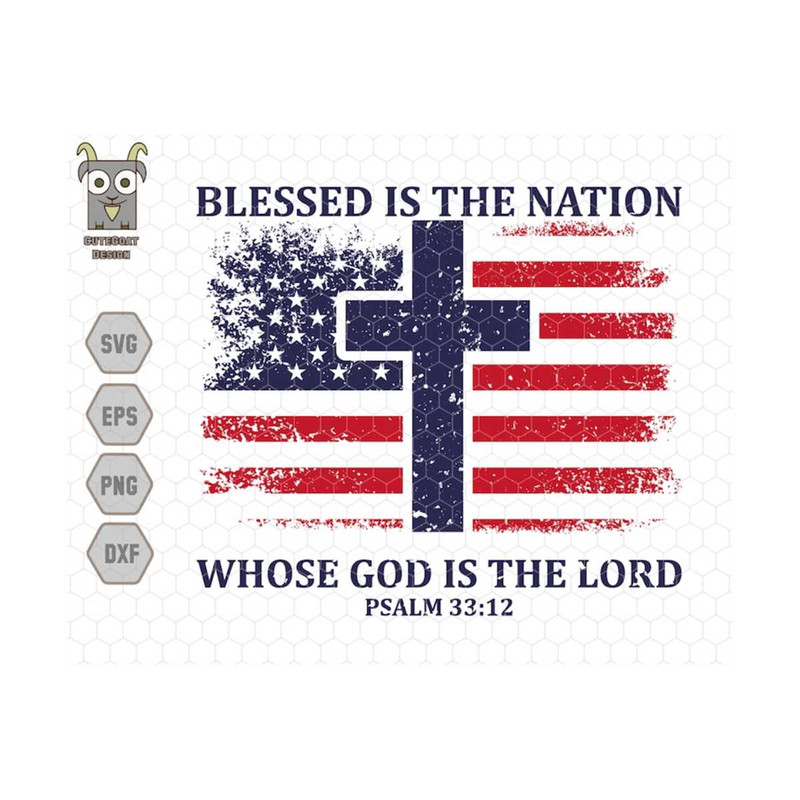 MR-71020239449-blessed-is-the-nation-svg-god-bless-america-svg-christian-image-1.jpg