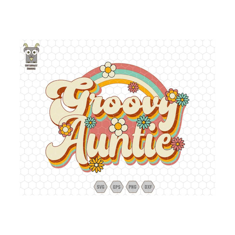 MR-71020239112-groovy-auntie-svg-retro-auntie-svg-groovy-family-svg-flower-image-1.jpg