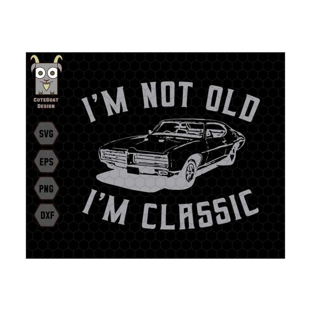 MR-710202391344-im-not-old-im-classic-svg-vintage-dad-svg-best-dad-image-1.jpg