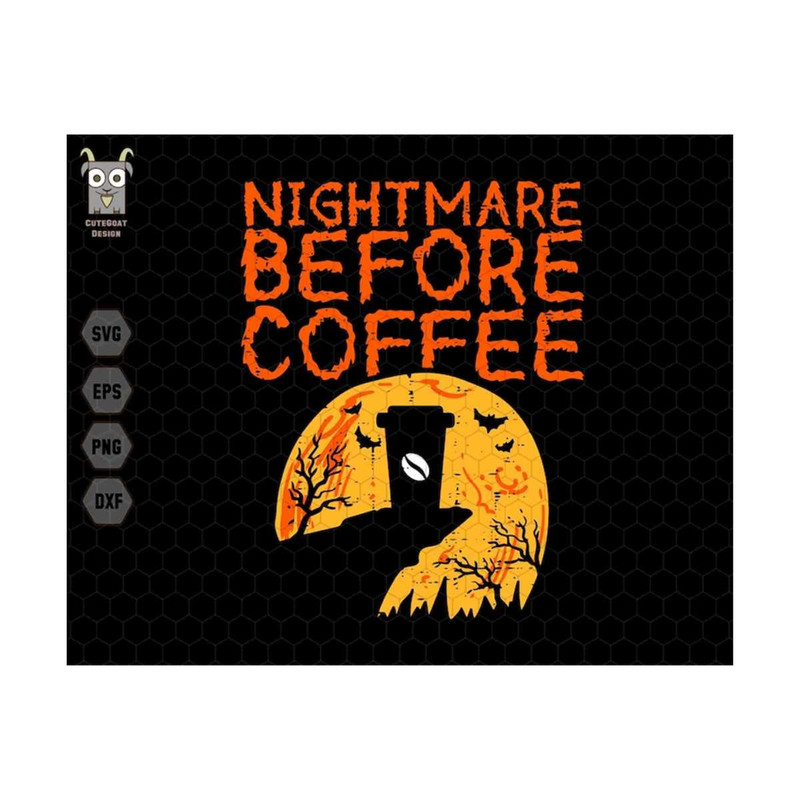 MR-710202391647-nightmare-before-coffee-svg-halloween-coffee-svg-coffee-image-1.jpg