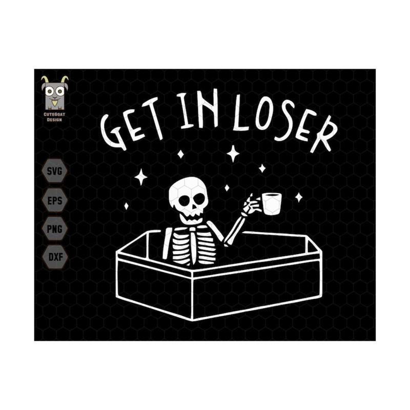 MR-71020239171-get-in-loser-svg-skeleton-drink-coffee-skeleton-halloween-image-1.jpg