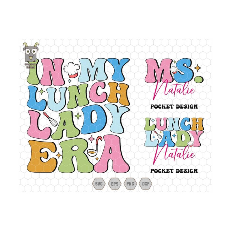 MR-710202392934-personalized-in-my-lunch-lady-era-svg-custom-name-era-svg-image-1.jpg