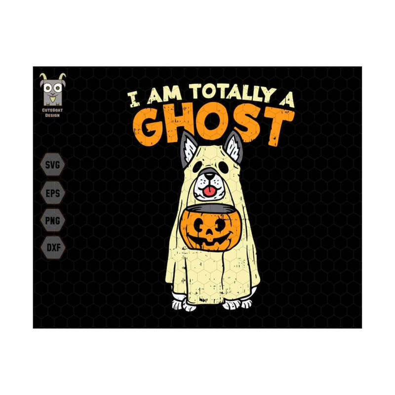 MR-710202393012-i-am-totally-a-ghost-svg-dog-ghost-cute-svg-trick-or-treat-image-1.jpg