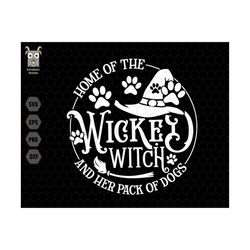 Home Of The Wicked Witch Svg, And Her Pack Of Dog Svg, Dog Halloween Svg, Halloween Dog Sign, Wicked Witch Svg, Dog Mom
