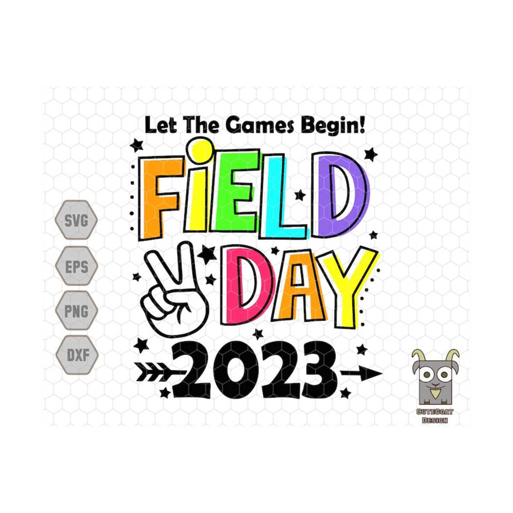 MR-710202393938-field-day-2023-svg-let-the-game-begin-svg-field-trip-svg-image-1.jpg