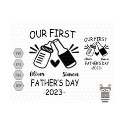 our first fathers day 2023 svg, custom dad svg, personalized dad svg, daddy and baby gift, new dad 2023, fathers day 202