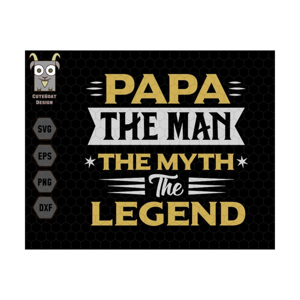 MR-71020239555-papa-the-myth-the-legend-svg-dad-svg-grandpa-svg-papa-svg-image-1.jpg