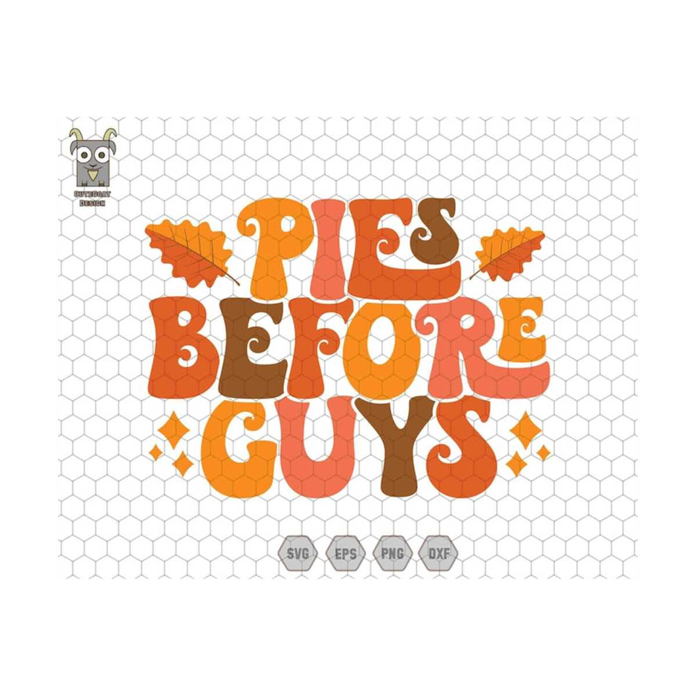 MR-710202310824-pies-before-guys-svg-autumn-svg-thanksgiving-svg-retro-fall-image-1.jpg