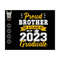 MR-7102023101732-proud-brother-of-2023-graduate-svg-grad-of-2023-svg-class-of-image-1.jpg