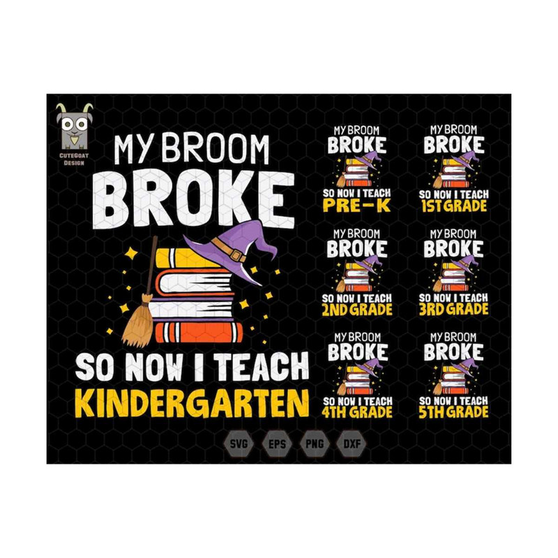 MR-7102023102254-my-broom-broke-so-now-i-teach-kindergarten-svg-back-to-school-image-1.jpg
