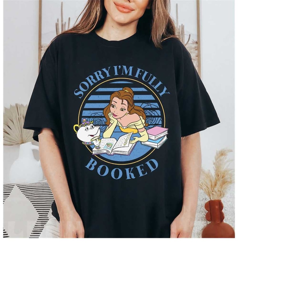 MR-7102023105816-retro-disney-belle-princess-sorry-im-fully-booked-shirt-image-1.jpg