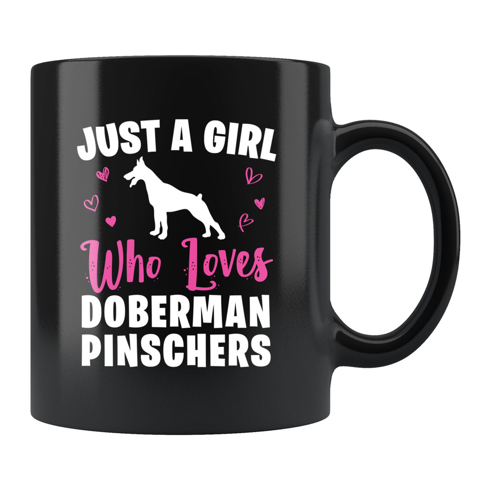 Doberman Girl Mug Doberman Girl Gift Doberman Pinscher Mug Doberman Pinscher Gift Dog Lover Mug Dog Mug Dog Girl Gift - 1.jpg