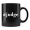 Judge Gift Judge Mug Judge Coffee Mug Magistrate Gift Magistrate Mug Justice Gift Justice Mug Judicial Mug Judicial Gift #c1882 - 1.jpg