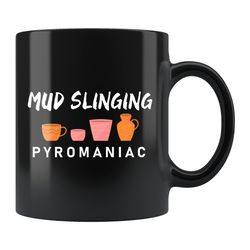 mud slinging mug, mud slinging gift, clay potter mug