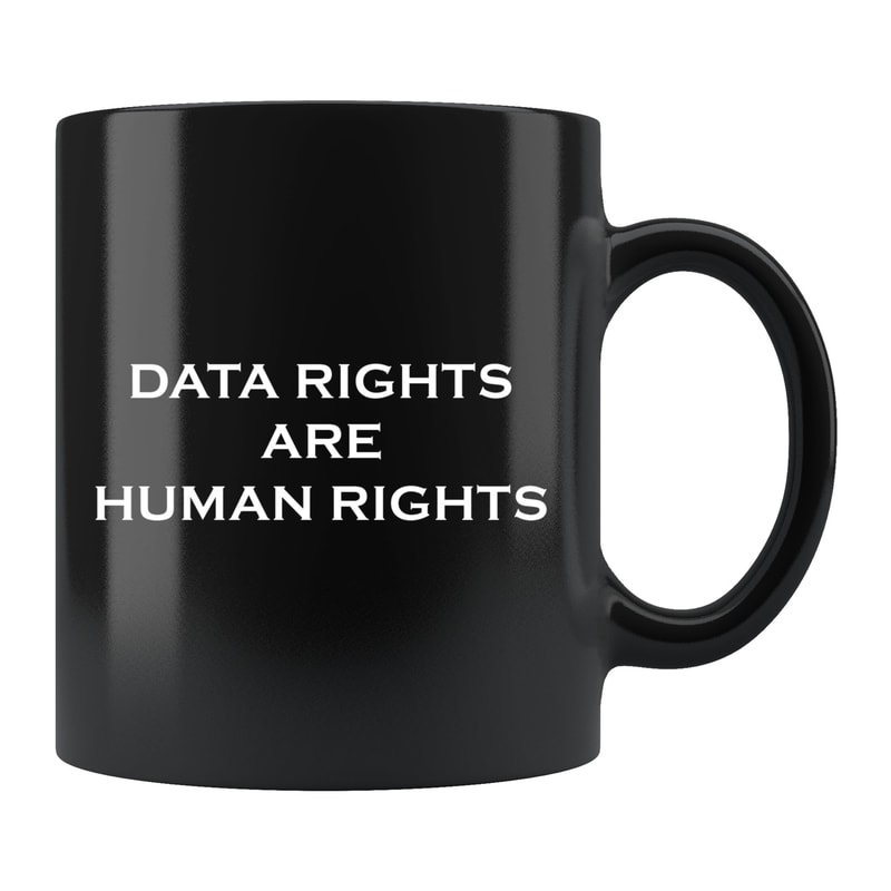 Protest Mug Privacy Mug Data Rights Mug Data Rights Gift Privacy Gift Protest Mugs Political Coffee Mug Politics Mug - 1.jpg