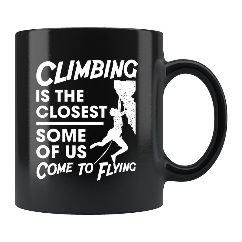 Rock Climbing Mug Rock Climbing Gift Rock Climber Mug Climber Gift Mountaineer Mug Mountaineer Gift Mountain Climbing Mug - 1.jpg