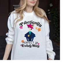disney mary poppins perfect in every way t-shirt, mary poppins tee, disneyland trip gift, wdw matching family shirts, ma