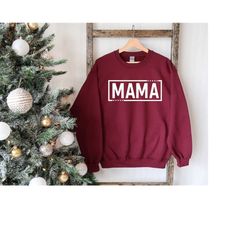 mama shirt, mom sweatshirt, mothers sweat, mother's day sweater, mama tee, mommy crewneck, mom apparel