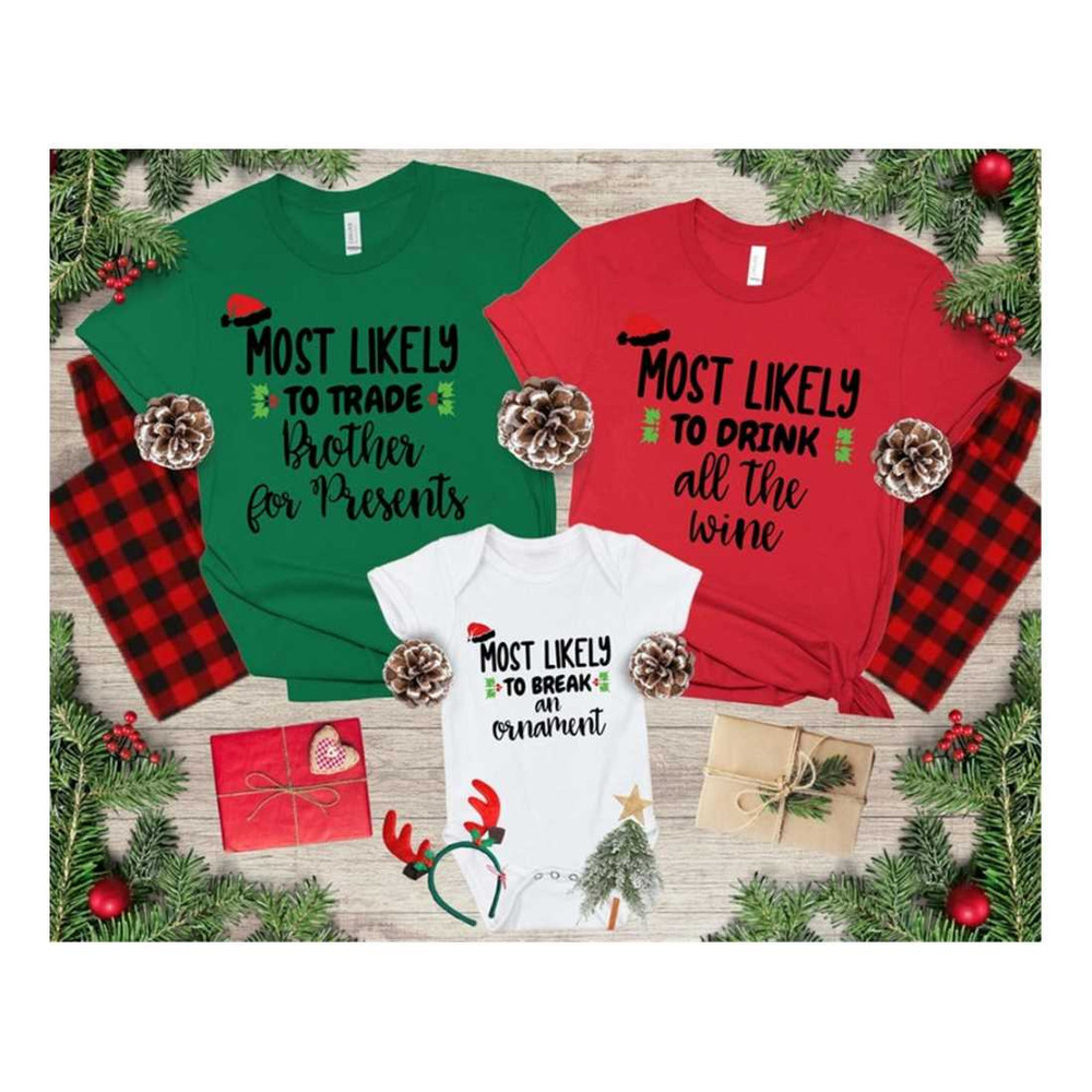 MR-7102023135543-family-matching-christmas-shirts-funny-christmas-t-shirts-most-likely-to-shirts-christmas-gift-tee-christmas-tee-matching-christmas-tee.jpg