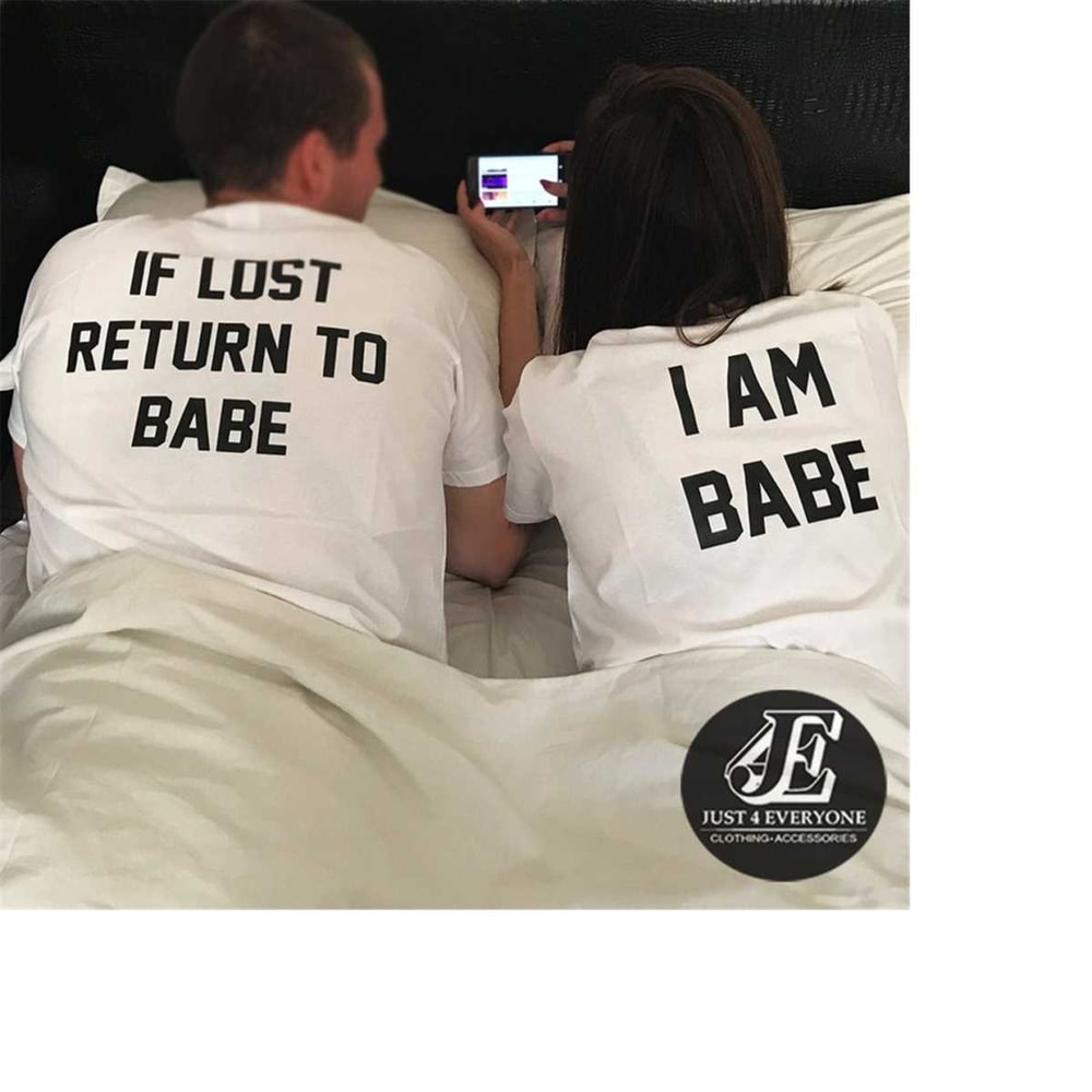 MR-7102023141017-if-lost-return-to-babe-i-am-babe-shirts-couple-shirts-image-1.jpg