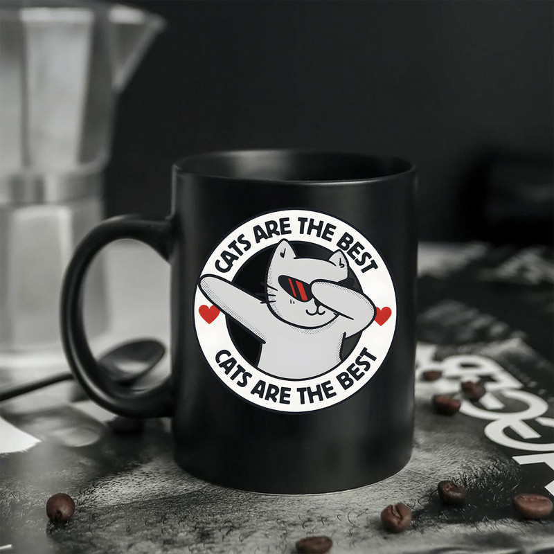 Cats Are The Best Cats Are The Best Mug, Cats Are the Best Coffee Mug White, Funny Coffee-tea Mug the Best Cats Are All Cats, Cats Best Mug - 1.jpg