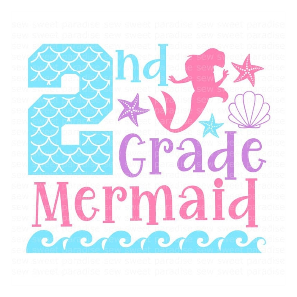 MR-7102023142035-2nd-grade-mermaid-svg-second-grade-svg-first-day-of-school-image-1.jpg