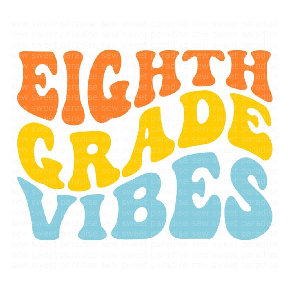 MR-7102023142052-eighth-grade-vibes-svg-8th-grade-retro-svg-boho-wave-image-1.jpg