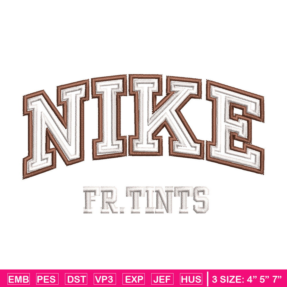 Nike fr tints embroidery design, Nike embroidery, Nike design, Embroidery shirt, Embroidery file,Digital download.jpg