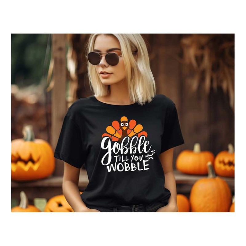 MR-710202314318-gobble-turkey-shirt-thanksgiving-celebration-top-thanksgiving-feast-shirt-holiday-turkey-tee-funny-turkey-day-tee-thanksgiving-fun-tee.jpg