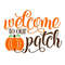 MR-7102023144020-welcome-to-our-patch-svg-pumpkin-sign-pumpkin-patch-svg-image-1.jpg