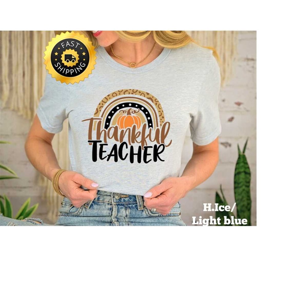 MR-7102023144922-rainbow-thankful-teacher-shirt-thanksgiving-teacher-gift-image-1.jpg