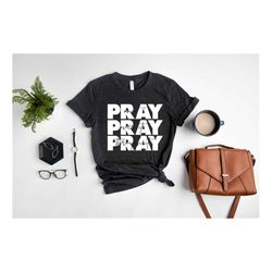 pray on it shirt, pray over it shirt, christian gifts for women, religious shirt, christian shirt, bible verse shirt, in