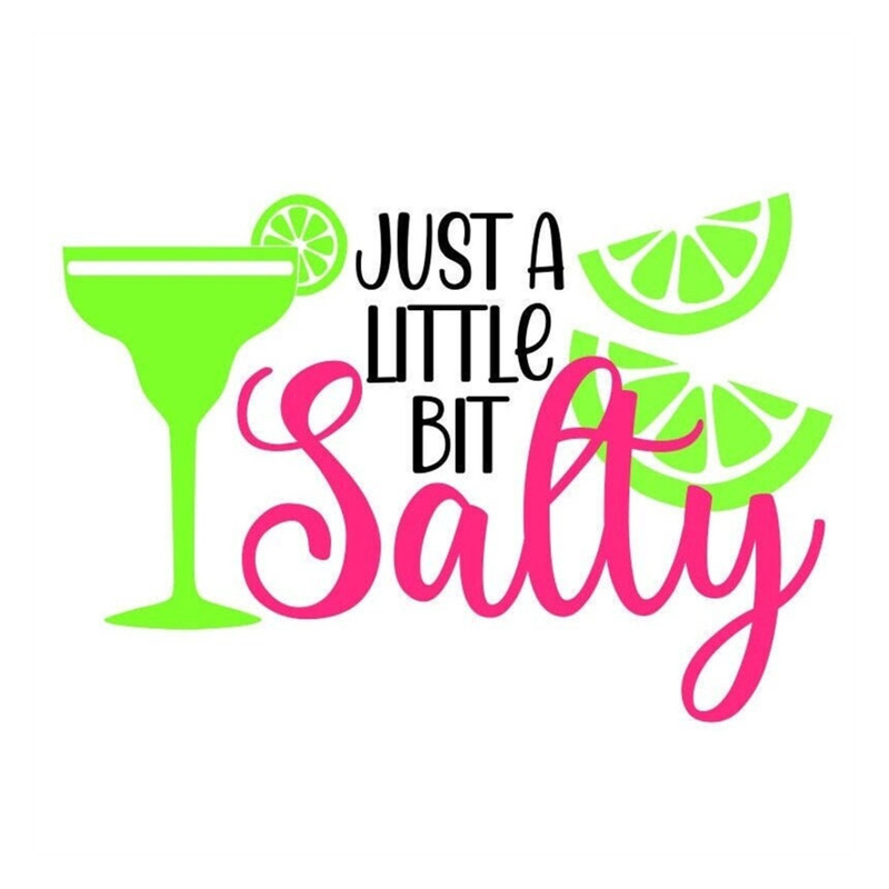 MR-7102023153120-lime-svg-a-little-bit-salty-svg-margaritas-svg-digital-image-1.jpg