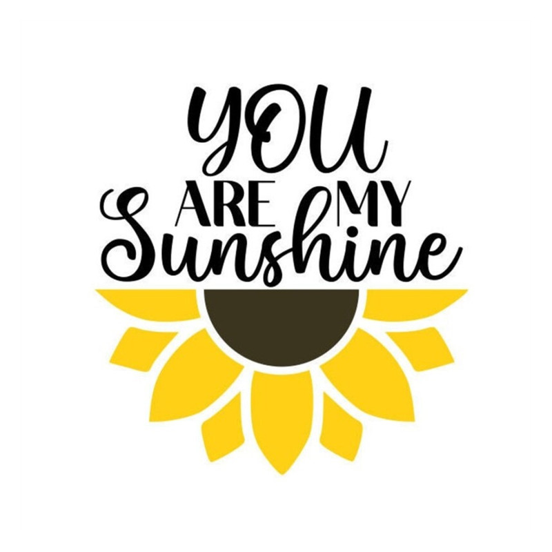 MR-7102023153232-sunflower-svg-you-are-my-sunshine-svg-summer-svg-digital-image-1.jpg