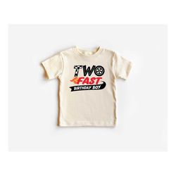two fast birthday boy shirt, 2nd birthday toddler shirt, second birthday natural toddler t-shirt